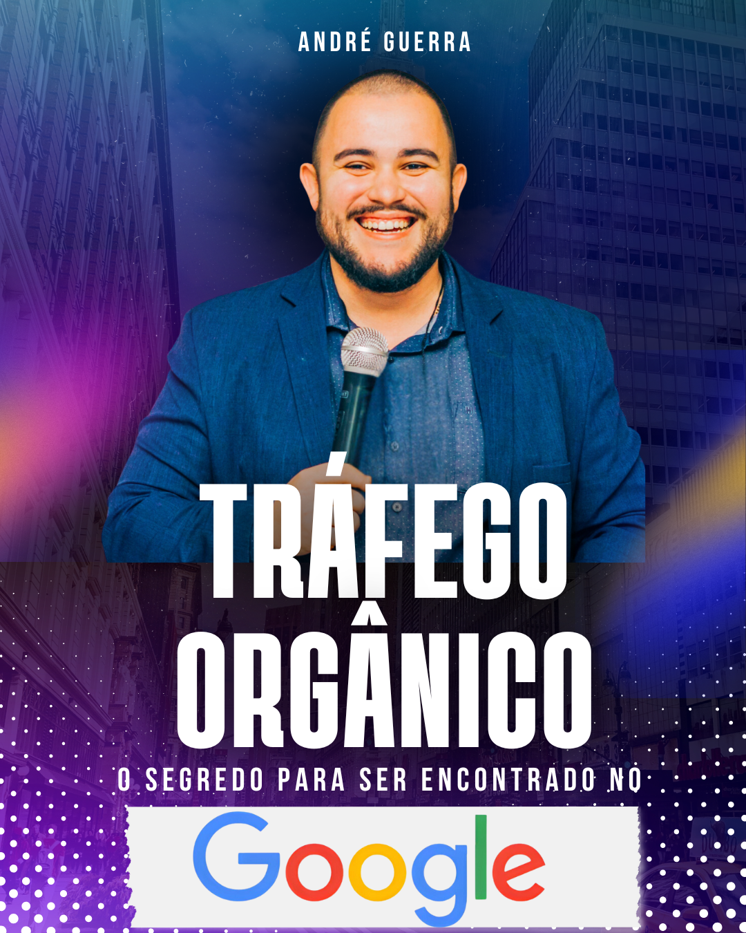 André Guerra - Consultor de SEO Local e Google Meu Negócio